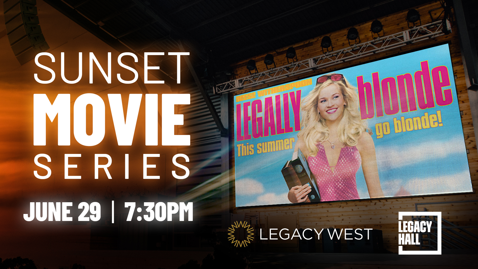 Sunset Movie Series: Legally Blond