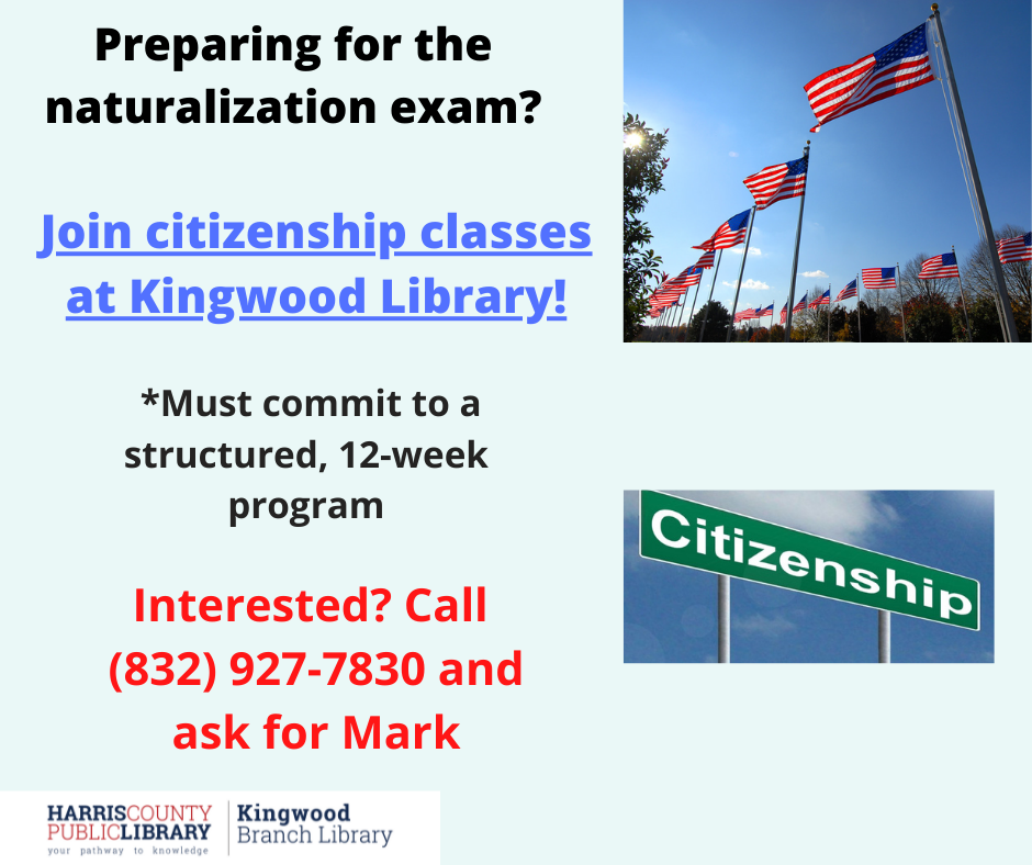 12-week series of Citizenship Classes at Kingwood Library