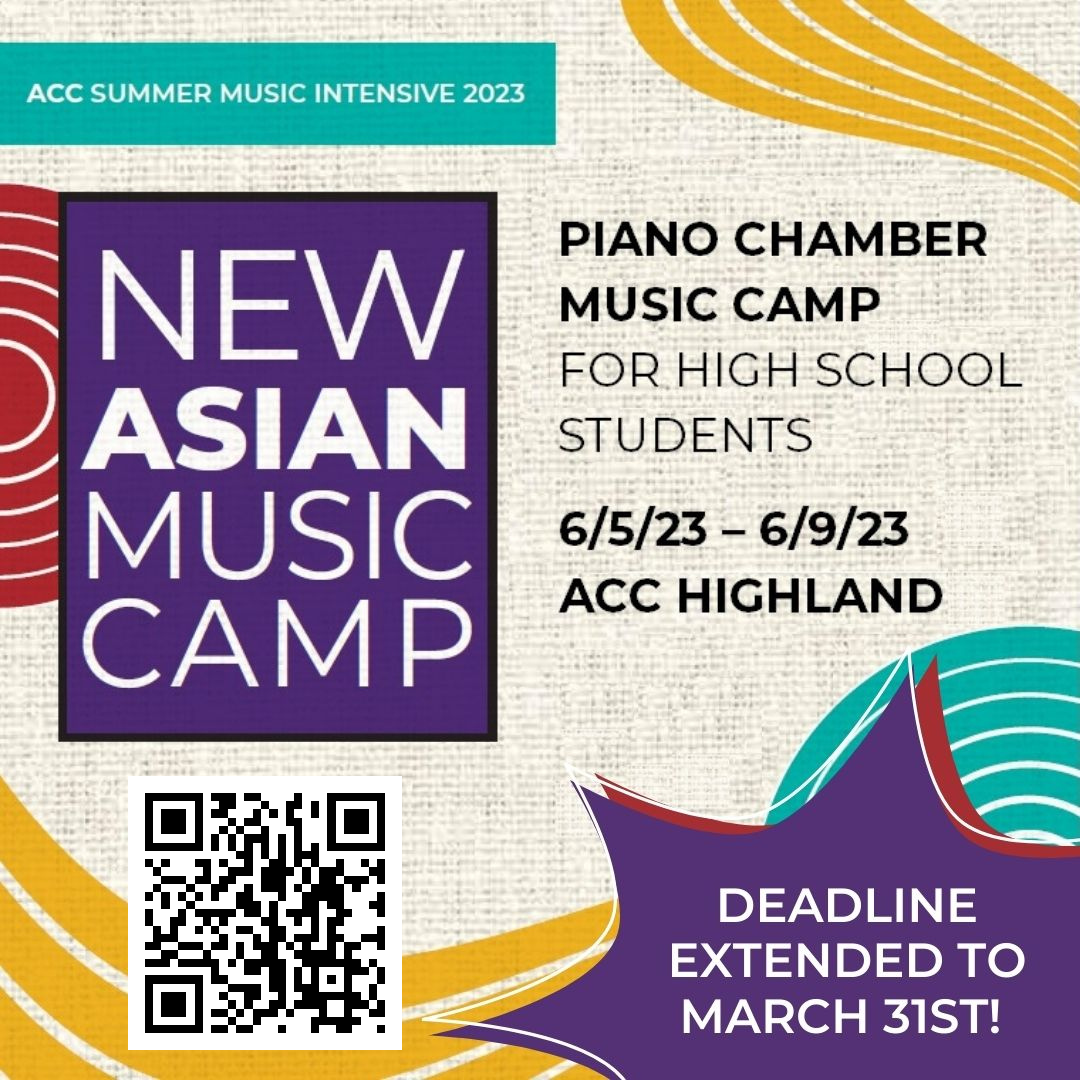Accepting Application for 2023 ACC Summer Music Intensive:  New Asian Music Camp