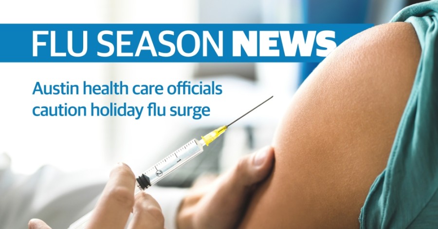 Austin doctors are paying attention to the flu surge after vacation, despite the late start of the season